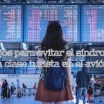 Consejos para evitar el síndrome de la clase turista en el avión
