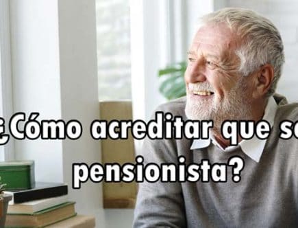 como acreditar que soy pensionista