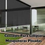 como limpiar mosquiteras plisadas